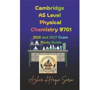 Cambridge AS Level Physical Chemistry 9701: 2026 and 2027 Exam Study Guide