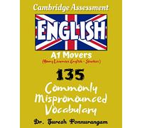 Cambridge Assessment English - A1 Movers - 135 Commonly Mispronounced Vocabulary