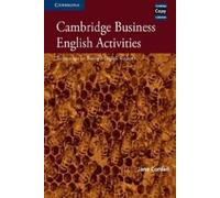 Cambridge Business English Activities: Serious Fun for Business English Students
