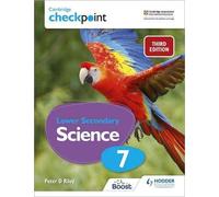 Cambridge Checkpoint Lower Secondary Science Student's Book 7