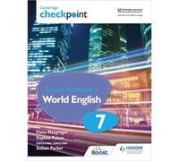 Cambridge Checkpoint Lower Secondary World English Students Book 7 by Fiona MacgregorDaphne Paizee Fiona MacgregorDaphne Paizee (Auteur)