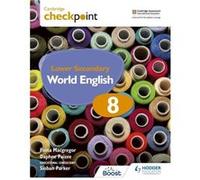 Cambridge Checkpoint Lower Secondary World English Students Book 8 by Fiona MacgregorDaphne Paizee Fiona MacgregorDaphne Paizee (Auteur)