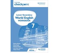 Cambridge Checkpoint Lower Secondary World English Workbook 7