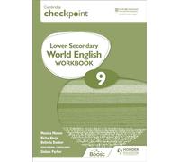 Cambridge Checkpoint Lower Secondary World English Workbook 9