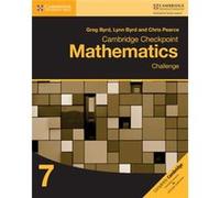 Cambridge Checkpoint Mathematics Challen Greg Byrd, Lynn Byrd, Chris Pearce (Auteur)