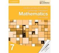 Cambridge Checkpoint Mathematics Practice Book 7 by Chris Pearce Greg Byrd, Lynn Byrd, Chris Pearce (Auteur)