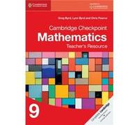Cambridge Checkpoint Mathematics Teachers Resource 9 by Greg ByrdLynn ByrdChris Pearce Inconnu (Auteur)