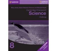 Cambridge Checkpoint Science Challenge Workbook 8 by Michael Smyth Mary Jones, Diane Fellowes - Freeman, Michael Smyth (Auteur)