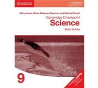 Cambridge Checkpoint Science Skills Builder Workbook 9 by Michael Smyth Mary Jones, Diane Fellowes - Freeman, Michael Smyth (Auteur)