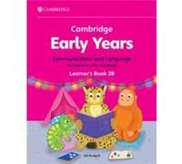 Cambridge Early Years Communication and Language for English as a First Language Learners Book 2B by Gill Budgell Gill Budgell (Auteur)