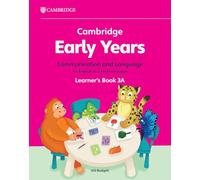 Cambridge Early Years Communication and Language for English As a First Language Learner's Book: Early Years International