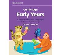 Cambridge Early Years Communication and Language for English as a Second Language Learners Book 3B by Claire Medwell Claire Medwell (Auteur)