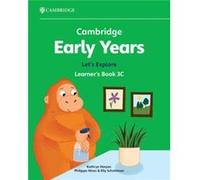 Cambridge Early Years Let's Explore Learner's Book 3c