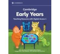 Cambridge Early Years Teaching Resource With Digital Access 1