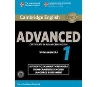 Cambridge English Advanced 1 for Revised Exam from 2015 Student's Book Pack (Student's Book with Answers and Audio CDs (2)): Authentic Examination Papers from Cambridge English Language Assessment