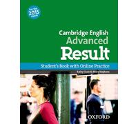 Cambridge english: advanced result: student's book and online practice pack