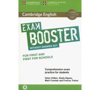 Cambridge English Exam Booster for First and First for Schools with Audio Comprehensive Exam Practice for Students (en anglais)