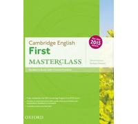 Cambridge English : First Masterclass : Livre de l'élève et kit de pratique en ligne