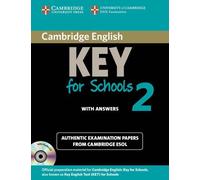Cambridge English Key for Schools 2 Self-study Pack (Student's Book with Answers and Audio CD): Authentic Examination Papers from Cambridge ESOL-