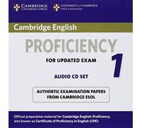 Cambridge English Proficiency 1 for Updated Exam Audio CDs (2): Authentic Examination Papers from Cambridge ESOL