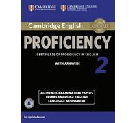 Cambridge English Proficiency 2 pour l'examen mis à jour. Student's Book with answers and downloadable audio