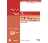 Cambridge English Qualifications B1 Preliminary for Schools Practice Tests Plus with key by Jacky Newbrook Jacky Newbrook (Auteur)