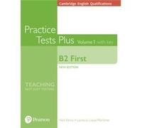 Cambridge English Qualifications B2 First Practice Tests Plus Volume 1 with key by Lucrecia LuqueMortimer Inconnu (Auteur)