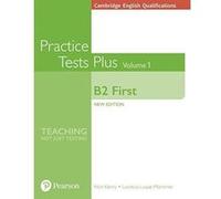 Cambridge English Qualifications: B2 First Volume 1 Practice Tests Plus (no key) - [Version Originale] Inconnu (Auteur)