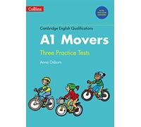 Cambridge English Qualifications - Practice Tests for A1 Movers
