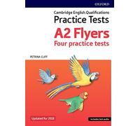 Cambridge English Qualifications Young Learners Practice Tests: A2