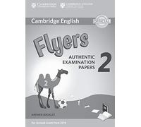 Cambridge English Young Learners 2 for Revised Exam from 2018 Flyers Answer Booklet: Authentic Examination Papers