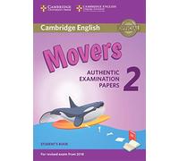 Cambridge English Young Learners 2 for Revised Exam from 2018 Movers Student's Book: Authentic Examination Papers