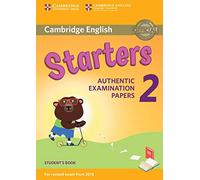 Cambridge English Young Learners 2 – Livre de l'élève – Sujets d'examen authentiques 2018 (Starters)
