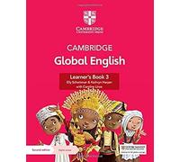 Cambridge Global English – Livre de l'apprenant 3 : Pour Cambridge Primary Anglais langue seconde