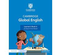 Cambridge Global English Learners Book 6 with Digital Access 1 Year by Claire Medwell Claire Medwell (Auteur)