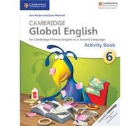 Cambridge Global English Stage 6 Activity Book by Claire Medwell Jane Boylan, Claire Medwell (Auteur)