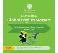 Cambridge Global English Starters Cambridge Elevate Digital Classroom 1 Year Access Card by Gabrielle Pritchard Gabrielle Pritchard (Auteur)