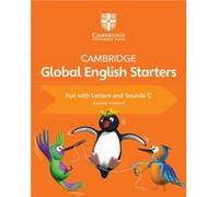 Cambridge Global English Starters Fun with Letters and Sounds C by Gabrielle Pritchard Inconnu (Auteur)