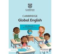 Cambridge Global English Workbook 1 with Digital Access (1 Year): for Cambridge Primary and Lower Secondary English as a Second Language