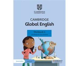 Cambridge Global English Workbook 6 with Digital Access 1 Year for Cambridge Primary English as a Second Language by Jane Boylan & Claire Medwell & With Jane Boylan Claire Medwell With Kathryn Harper