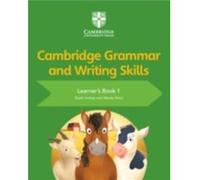 Cambridge Grammar and Writing Skills Learners Book 1 by Wendy Wren Sarah Lindsay Wendy Wren (Auteur)