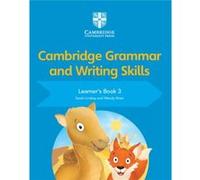 Cambridge Grammar and Writing Skills Learners Book 3 by Wendy Wren Unknown (Auteur)