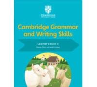 Cambridge Grammar and Writing Skills Learners Book 5 by Sarah Lindsay Wendy Wren Sarah Lindsay (Auteur)