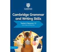 Cambridge Grammar And Writing Skills Teacher's Resource With Digital Access 1-3