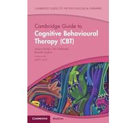 Cambridge Guide to Cognitive Behavioural Therapy (CBT)