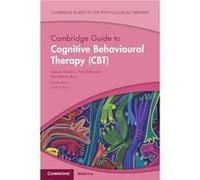 Cambridge Guide to Cognitive Behavioural Therapy CBT - Kenneth University of Exeter Laidlaw - Cambridge University Press - Livre en Anglais - Paperback Kenneth University of Exeter LaidlawKenneth Univ