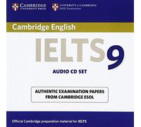 [(Cambridge IELTS 9 Audio CDs (2): Authentic Examination Papers from Cambridge ESOL)] [Author: Cambridge ESOL] published on (July, 2013)