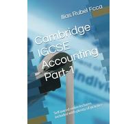 Cambridge IGCSE Accounting Part-1: Self paced video lectures included with plenty of practice