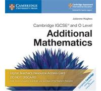 Cambridge IGCSE and O Level Additional Mathematics Digital Teachers Resource Access Card by Julianne Hughes Julianne Hughes (Auteur)