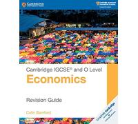 Cambridge IGCSE® and O Level Economics Revision Guide
